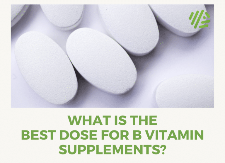 What Is The Best B Vitamin Dose For Daily Use? - Gene Food